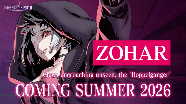 Anuncio Zohar Under Night In-Birth II Sys:Celes